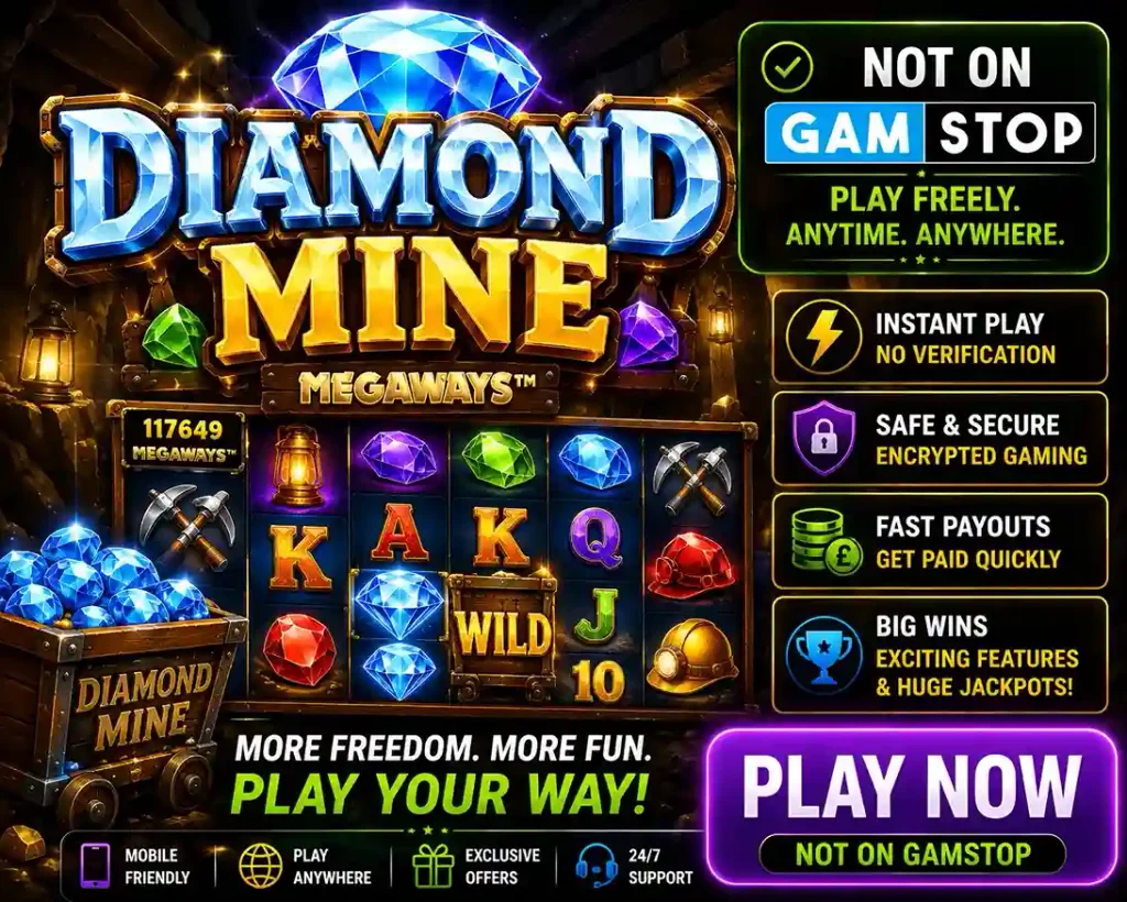 Diamond Mine Not on Gamstop